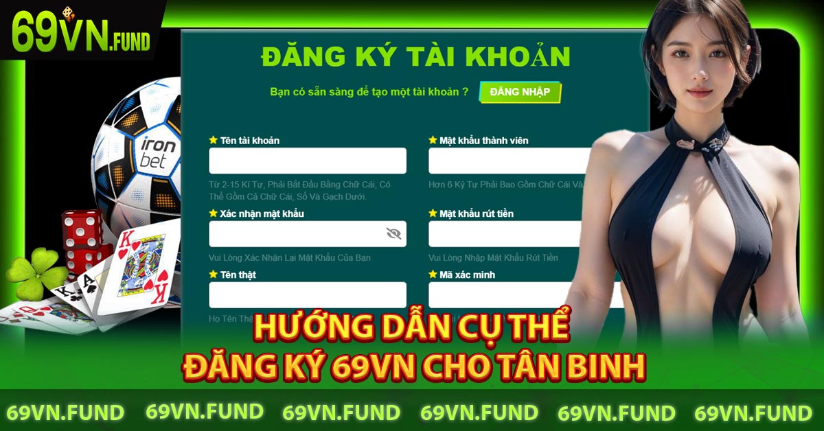 Hướng dẫn cụ thể đăng ký 69VN cho tân binh