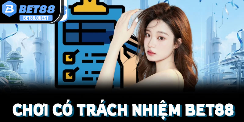 chơi có trách nhiệm